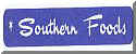 Southern Foods